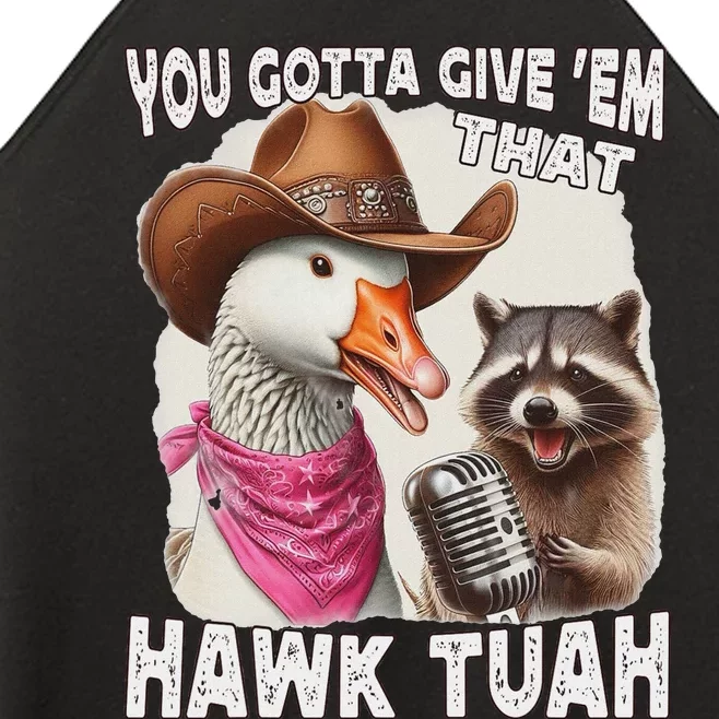 Hawk Tuah Funny Viral Meme Goose Tua Women’s Perfect Tri Rocker Tank