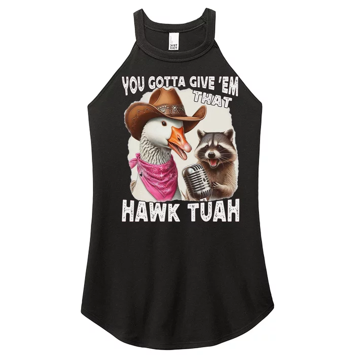 Hawk Tuah Funny Viral Meme Goose Tua Women’s Perfect Tri Rocker Tank