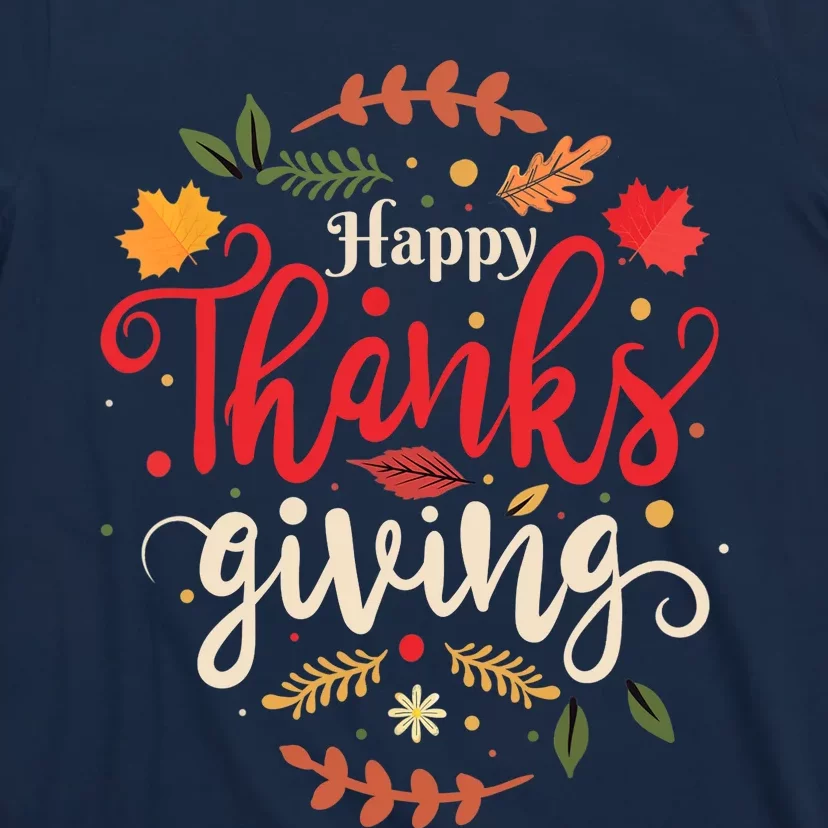 Happy Thanksgiving For Boys Girls Thanksgiving Family T-Shirt