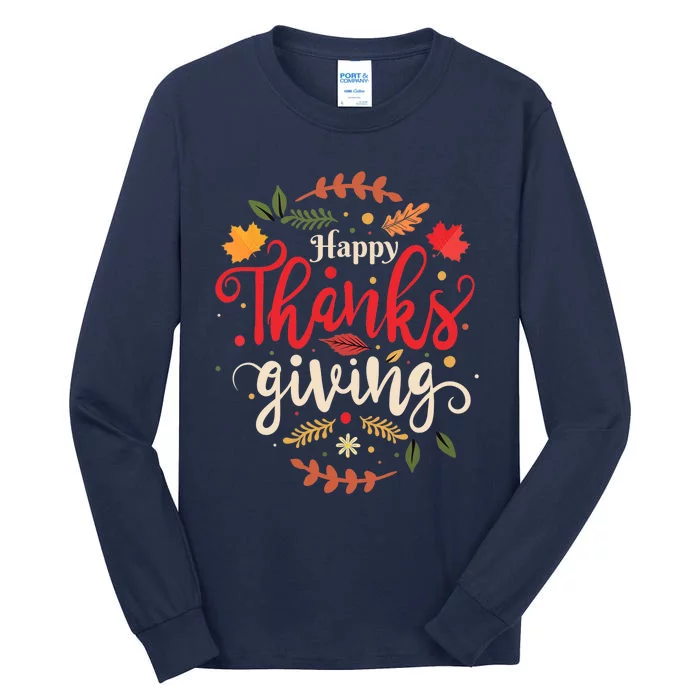 Happy Thanksgiving For Boys Girls Thanksgiving Family Tall Long Sleeve T-Shirt