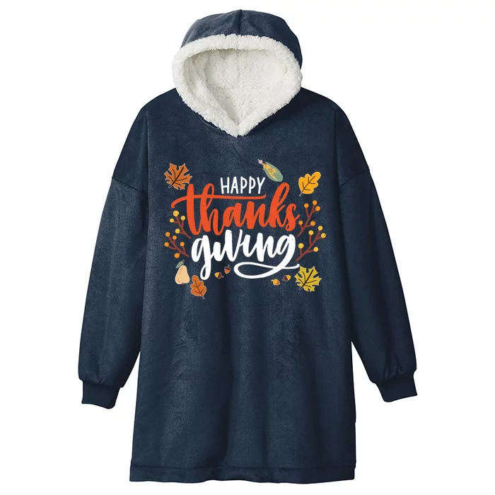 Happy Thanksgiving For Family Holiday Hooded Wearable Blanket