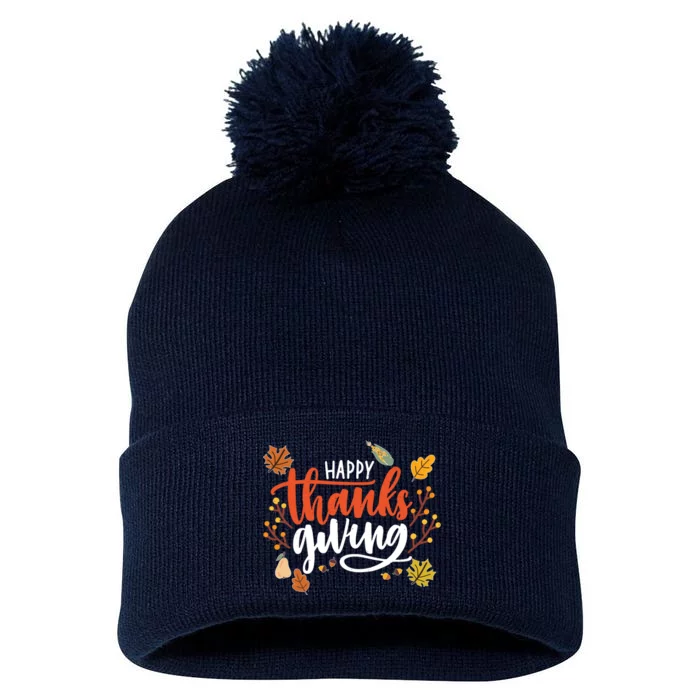 Happy Thanksgiving For Family Holiday Pom Pom 12in Knit Beanie