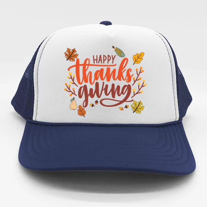 Happy Thanksgiving For Family Holiday Trucker Hat