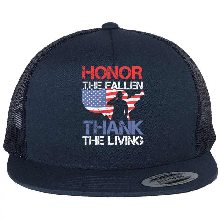 Honor The Fallen Thank The Living Memorial Day Gift Flat Bill Trucker Hat