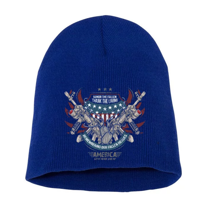 Honor The Fallen Heroes Thank The Living Military Veteran Gift Short Acrylic Beanie