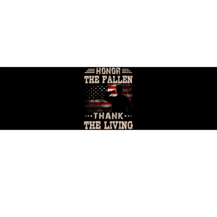 Honor The Fallen Thank The Living Memorial Day Gift Bumper Sticker