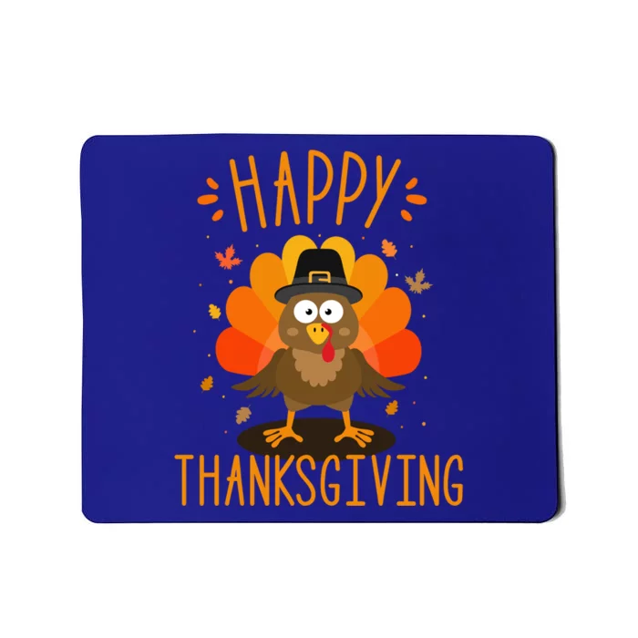 Happy Thanksgiving For Turkey Day Family Dinner Funny Gift Mousepad