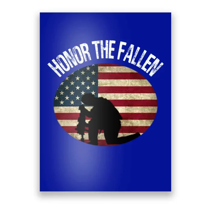 Honor The Fallen Patriotic Theme Great Gift Poster