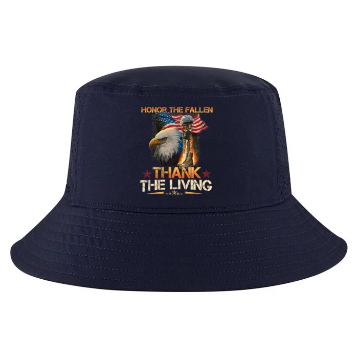 Honor The Fallen Thank The Living Memorial Day Veterans Day Cool Gift Cool Comfort Performance Bucket Hat