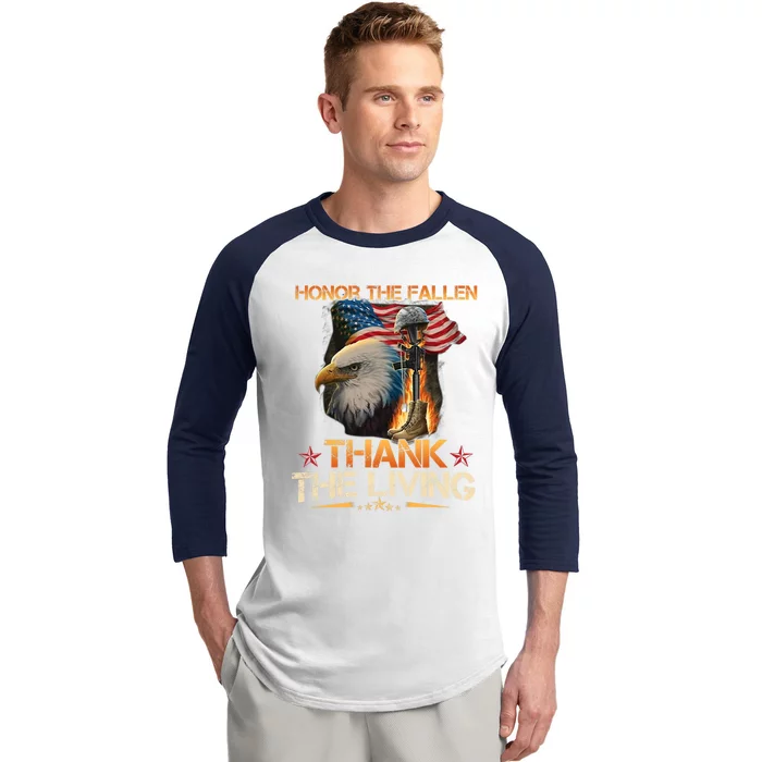 Honor The Fallen Thank The Living Memorial Day Veterans Day Cool Gift Baseball Sleeve Shirt