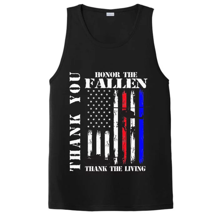 Honor The Fallen Thank The Living Memorial Veteran Thank You Performance Tank