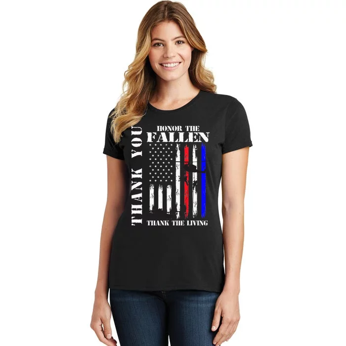 Honor The Fallen Thank The Living Memorial Veteran Thank You Women's T-Shirt