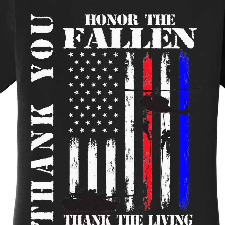 Honor The Fallen Thank The Living Memorial Veteran Thank You Women's T-Shirt