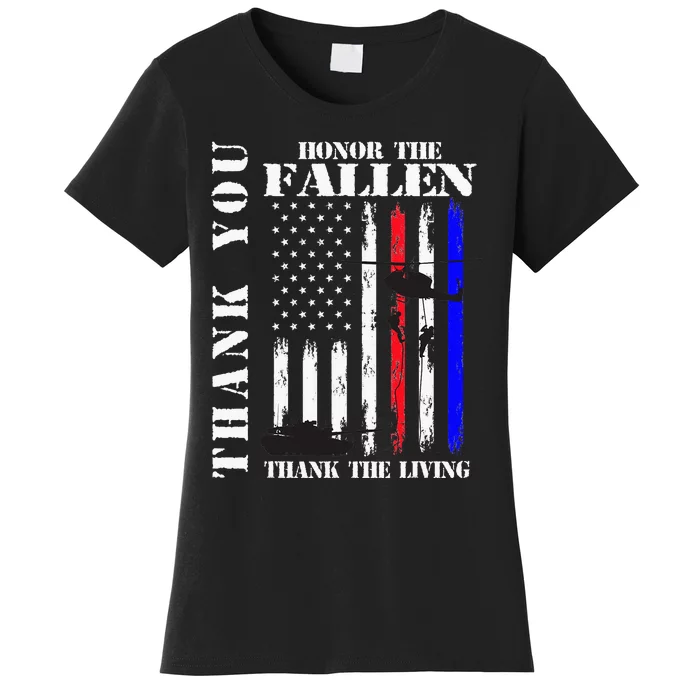 Honor The Fallen Thank The Living Memorial Veteran Thank You Women's T-Shirt