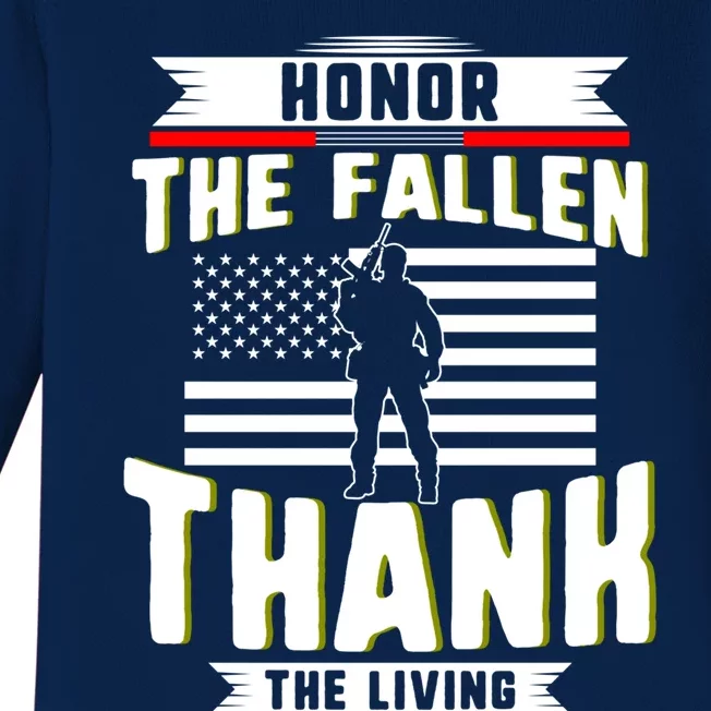 Honor The Fallen Thank Living Memorial Day Military May 25th Cute Gift Baby Long Sleeve Bodysuit