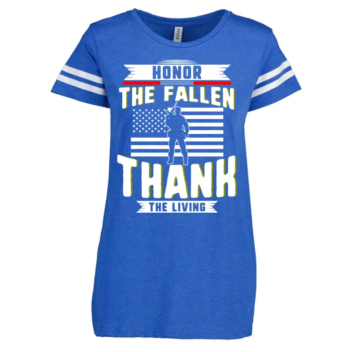 Honor The Fallen Thank Living Memorial Day Military May 25th Cute Gift Enza Ladies Jersey Football T-Shirt