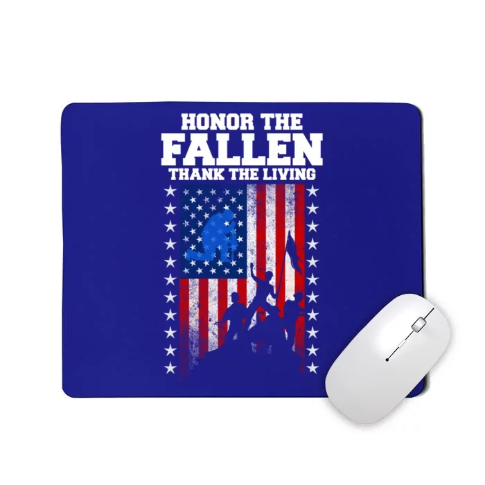 Honor The Fallen Thank The Living Memorial Day Gift Mousepad