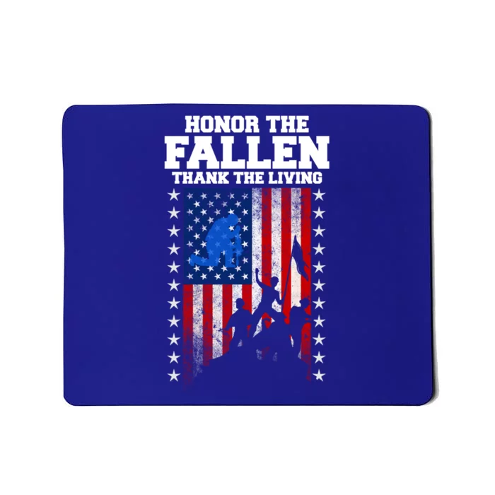 Honor The Fallen Thank The Living Memorial Day Gift Mousepad