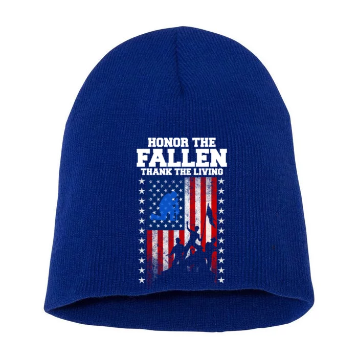 Honor The Fallen Thank The Living Memorial Day Gift Short Acrylic Beanie