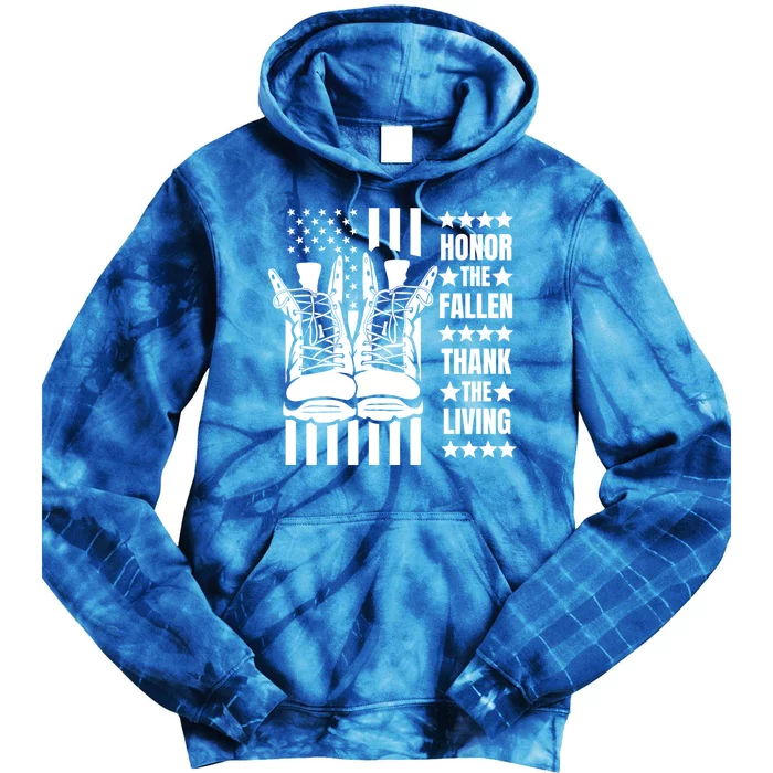 Honor The Fallen Thank The Living Memorial Day Veteran Boots Funny Gift Tie Dye Hoodie