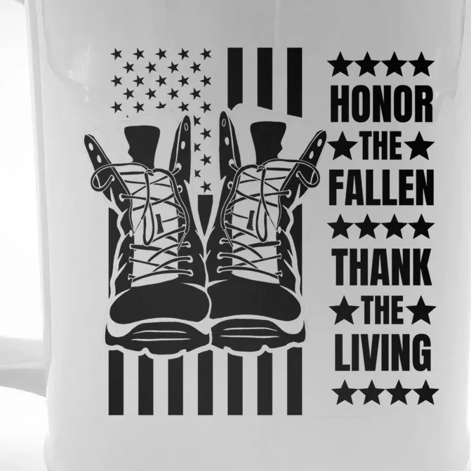 Honor The Fallen Thank The Living Memorial Day Veteran Boots Funny Gift Front & Back Beer Stein