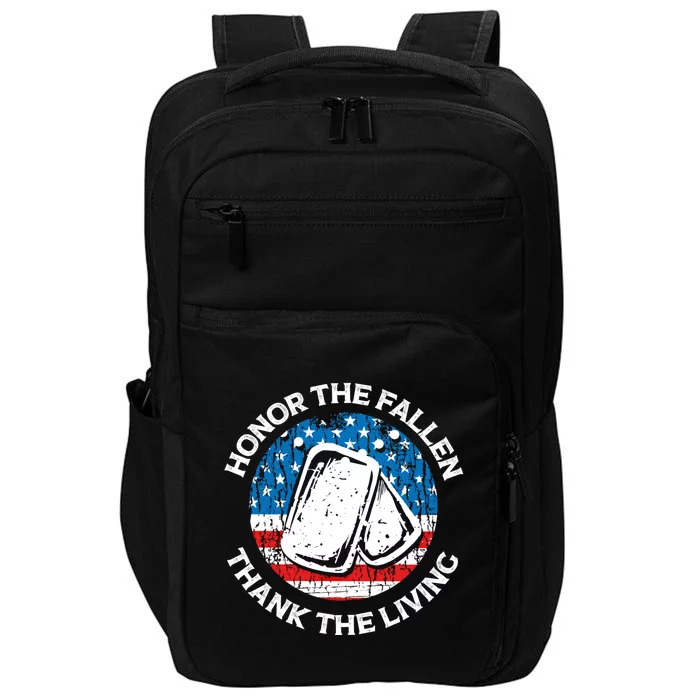 Honor The Fallen Thank The Living Veterans Day Appreciation Cool Gift Impact Tech Backpack