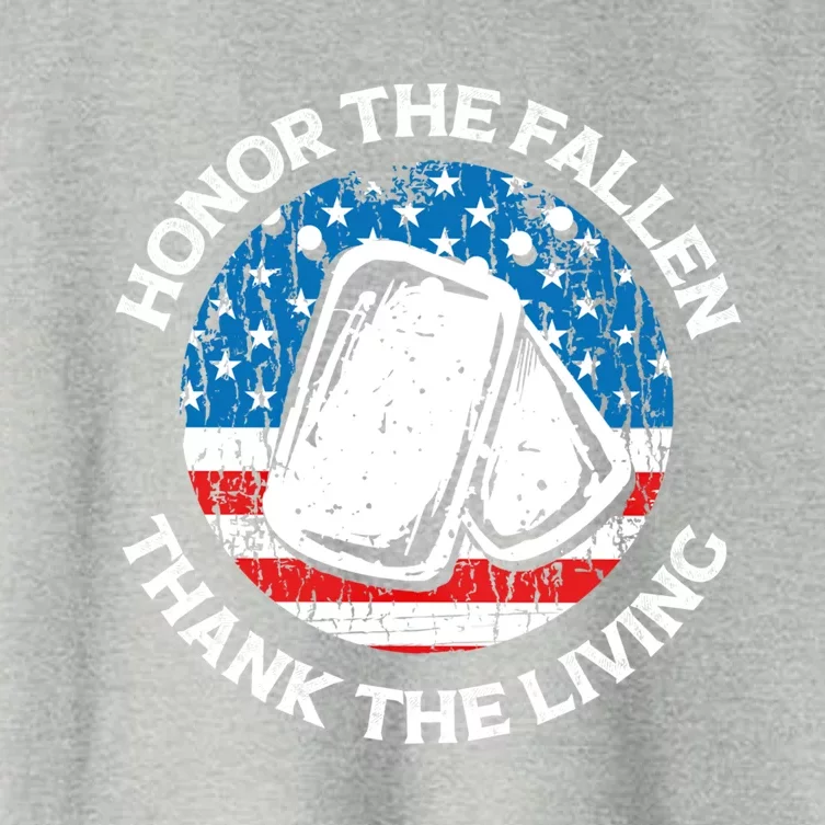 Honor The Fallen Thank The Living Veterans Day Appreciation Cool Gift Women's Crop Top Tee