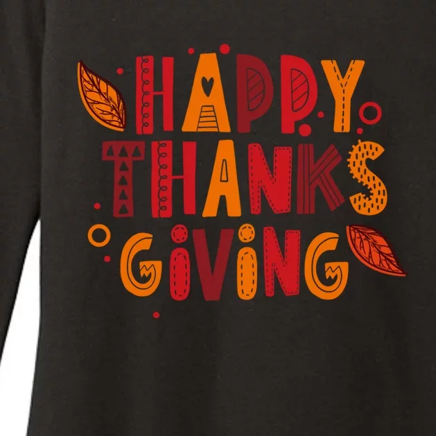 Happy Thanksgiving Funny Turkey Day Holiday Gift Meaningful Gift Womens CVC Long Sleeve Shirt