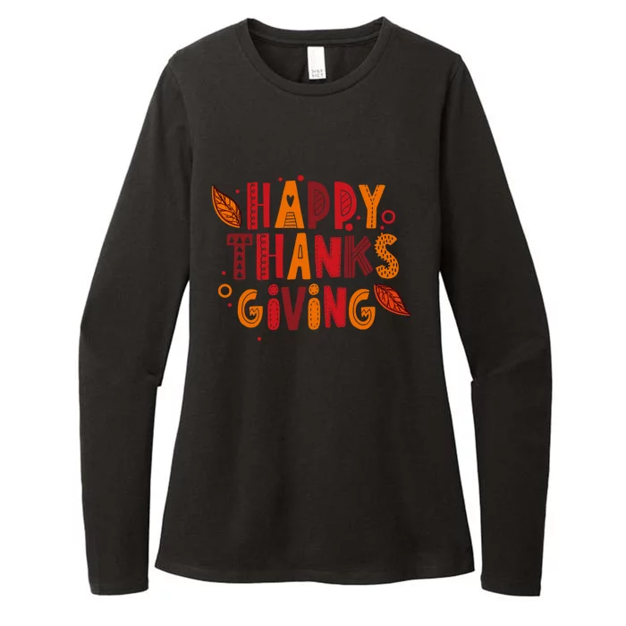 Happy Thanksgiving Funny Turkey Day Holiday Gift Meaningful Gift Womens CVC Long Sleeve Shirt