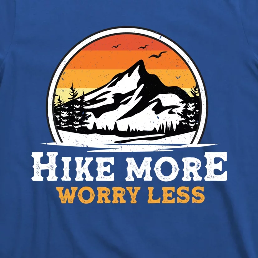 Hiking Tees Funny Camping Hike More Worry Less Cute Gift T-Shirt