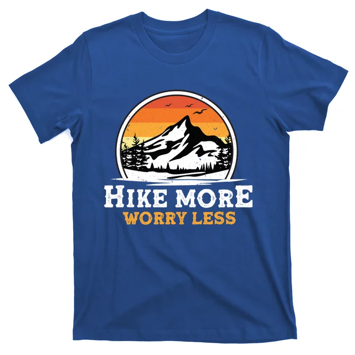 Hiking Tees Funny Camping Hike More Worry Less Cute Gift T-Shirt