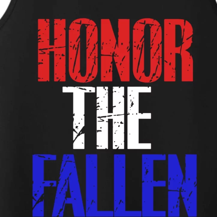 Honor The Fallen Veterans Military Gift Performance Tank