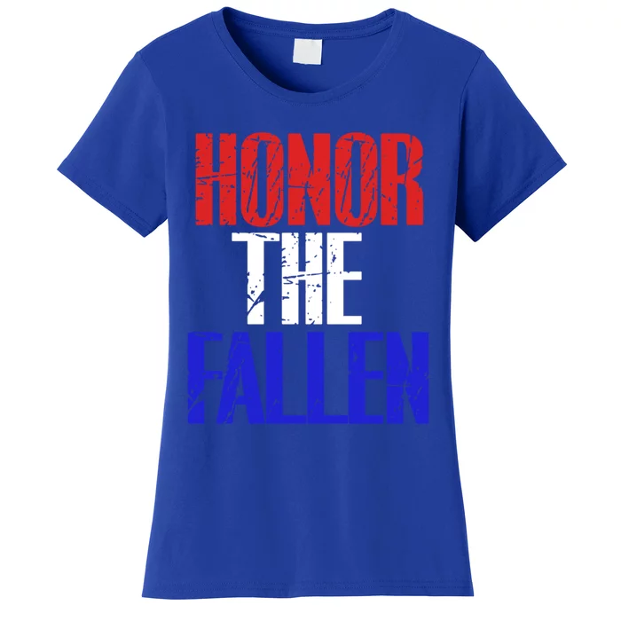 Honor The Fallen Veterans Military Gift Women's T-Shirt