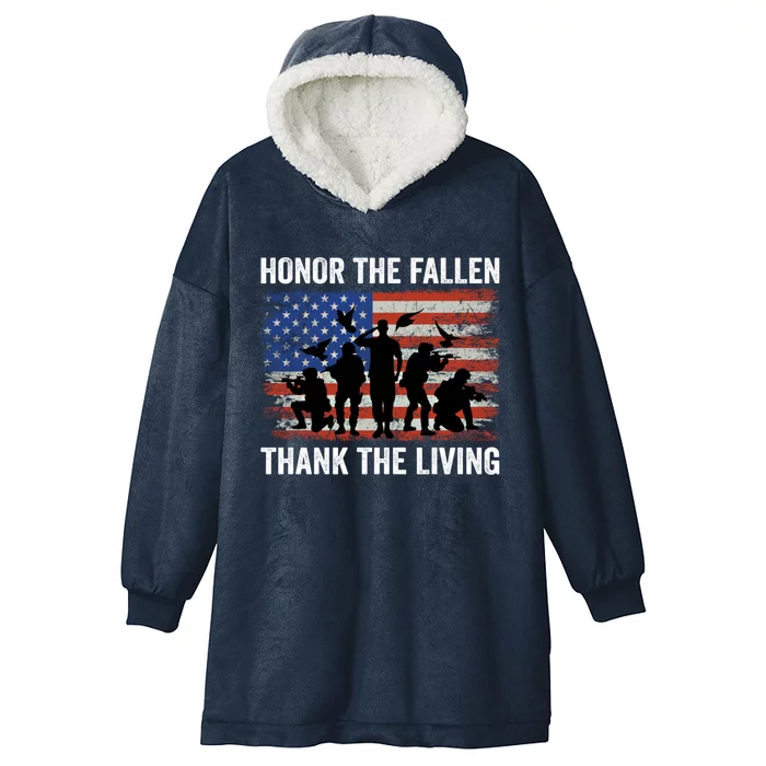 Honor The Fallen Thank The Living Soldiers Memorial Day Great Gift Hooded Wearable Blanket