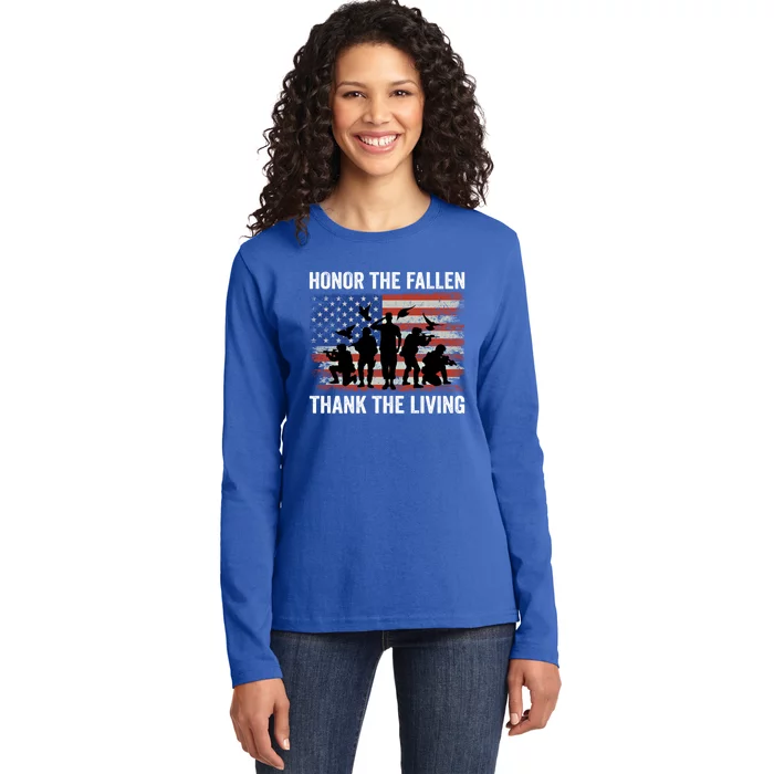 Honor The Fallen Thank The Living Soldiers Memorial Day Meaningful Gift Ladies Long Sleeve Shirt