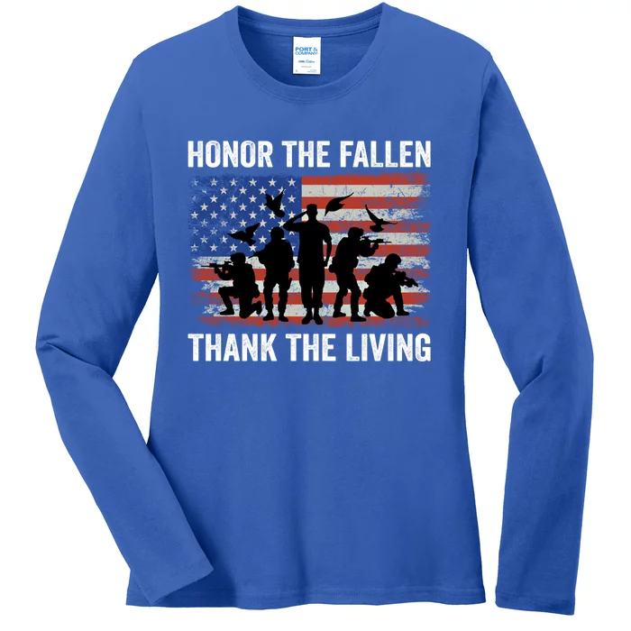 Honor The Fallen Thank The Living Soldiers Memorial Day Meaningful Gift Ladies Long Sleeve Shirt