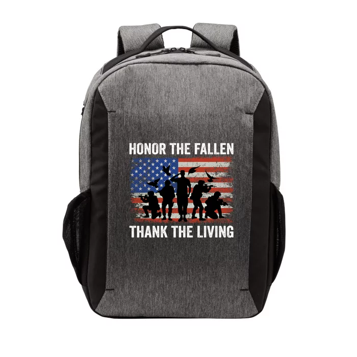 Honor The Fallen Thank The Living Soldiers Memorial Day Meaningful Gift Vector Backpack