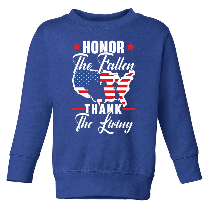 Honor The Fallen Thank The Living Usa American Memorial Day Great Gift Toddler Sweatshirt