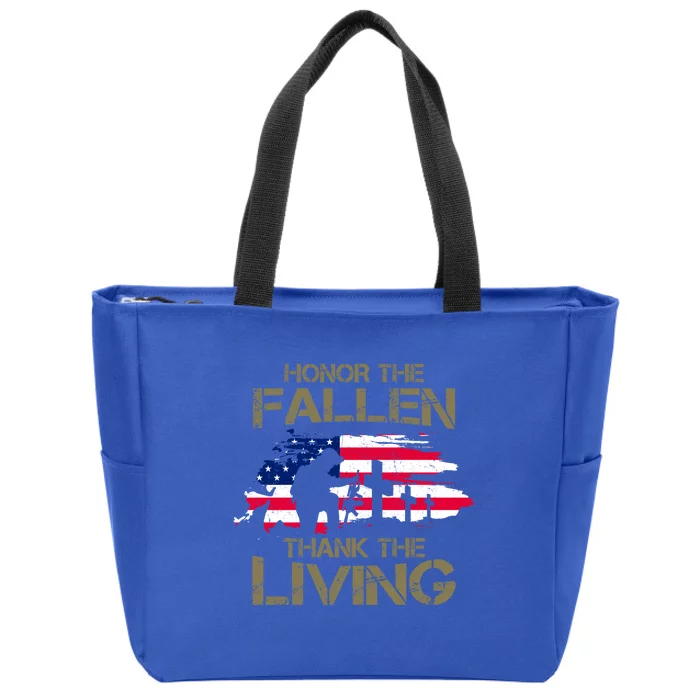 Honor The Fallen Thank The Living Memorial Day Veteran Funny Gift Zip Tote Bag