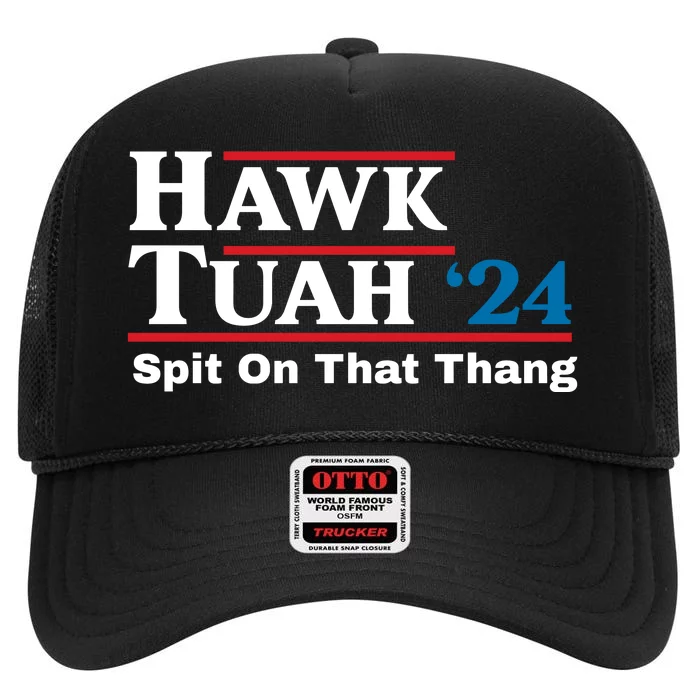 Hawk Tuah Funny Saying High Crown Mesh Trucker Hat