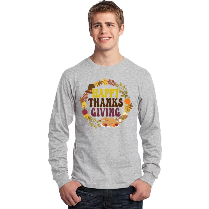 Happy Thanksgiving Fall Holiday Tall Long Sleeve T-Shirt