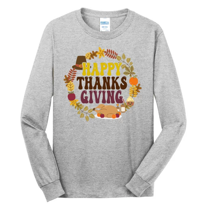 Happy Thanksgiving Fall Holiday Tall Long Sleeve T-Shirt