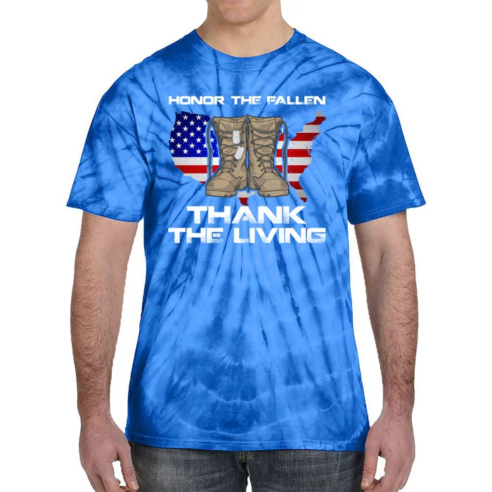 Honor The Fallen Thank The Living Military Veteran Gift Tie-Dye T-Shirt