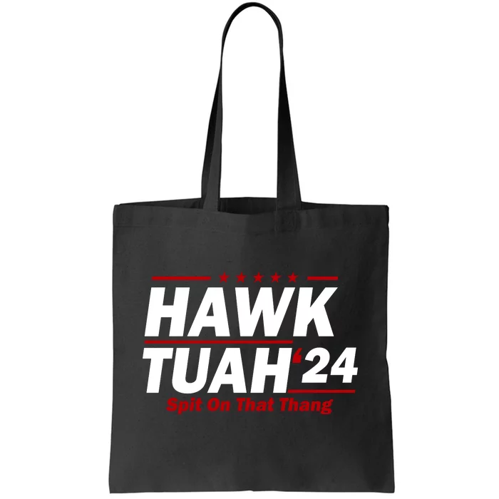 Hawk Tuah Funny Saying Tote Bag