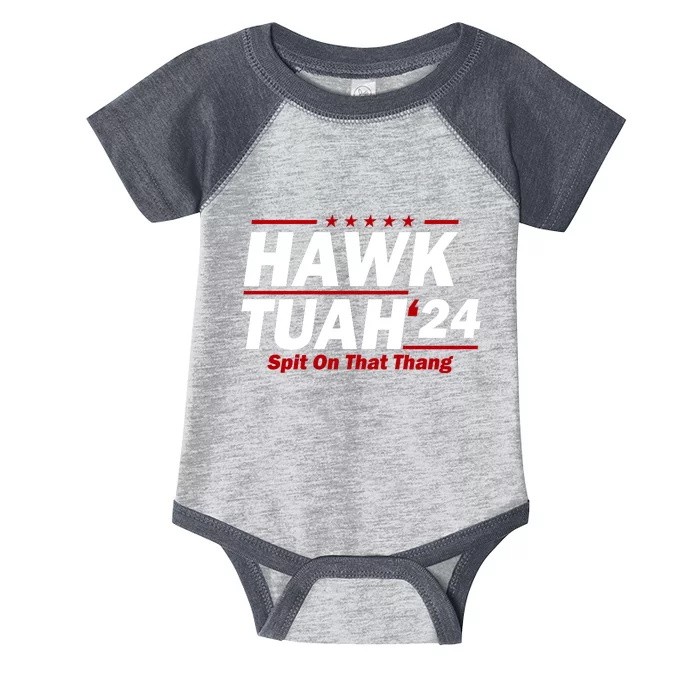 Hawk Tuah Funny Saying Infant Baby Jersey Bodysuit