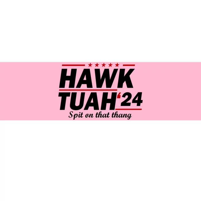 Hawk Tuah Funny Saying Bumper Sticker