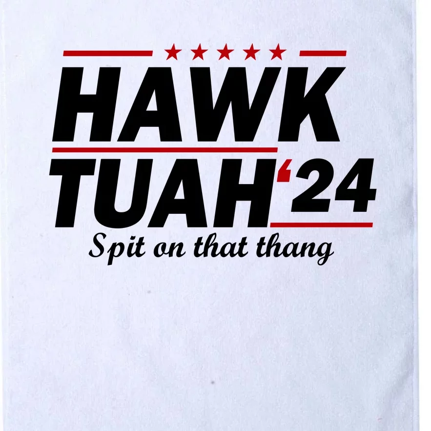 Hawk Tuah Funny Saying Platinum Collection Golf Towel