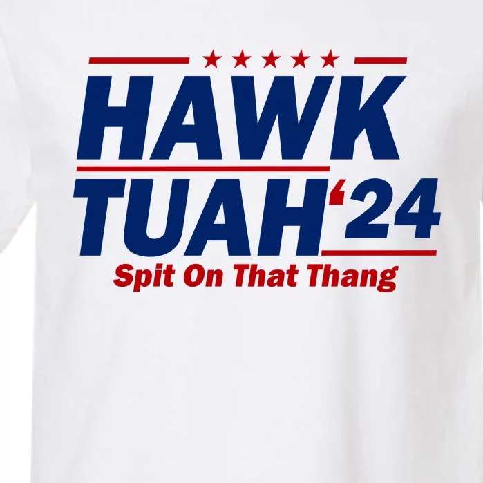 Hawk Tuah Funny Saying Garment-Dyed Heavyweight T-Shirt