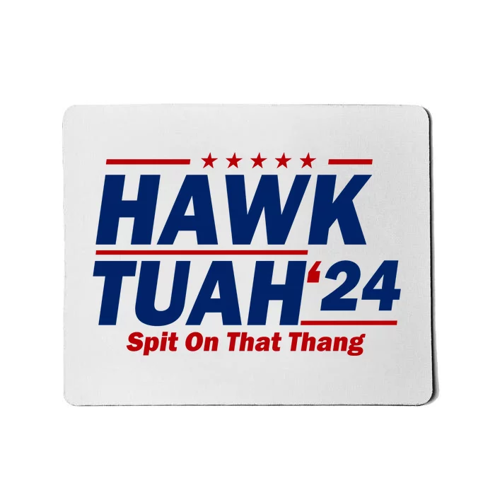 Hawk Tuah Funny Saying Mousepad