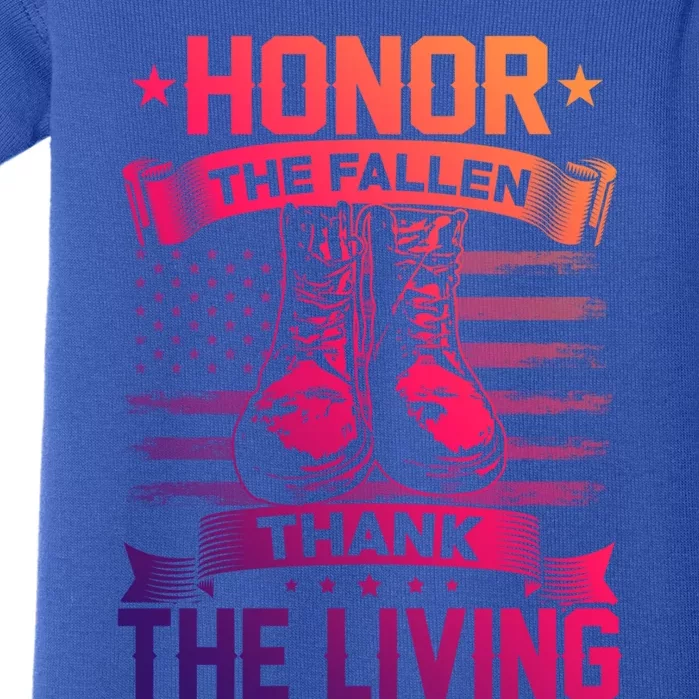 Honor The Fallen Thank The Living Memorial Day Veterans Day Gift Baby Bodysuit